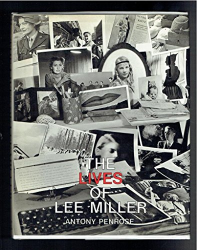 Lives of Lee Miller 0500541086 Book Cover