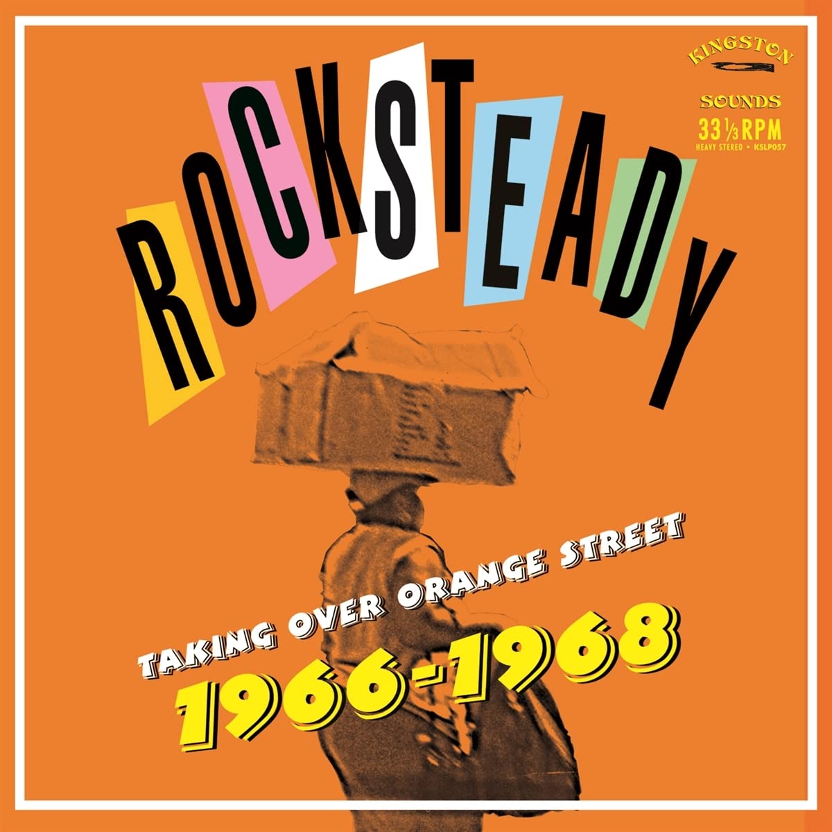 Rocksteady Taking Over Orange Street [VINYL]