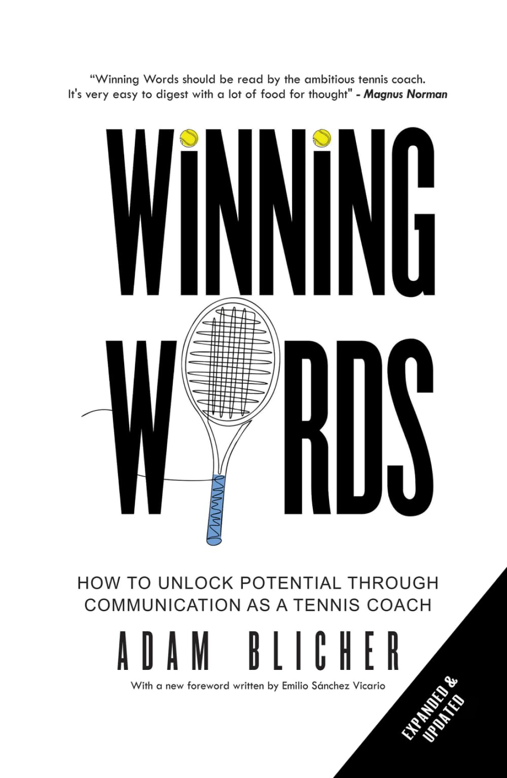 Winning Words: How to Unlock Potential Through Communication as a Tennis Coach