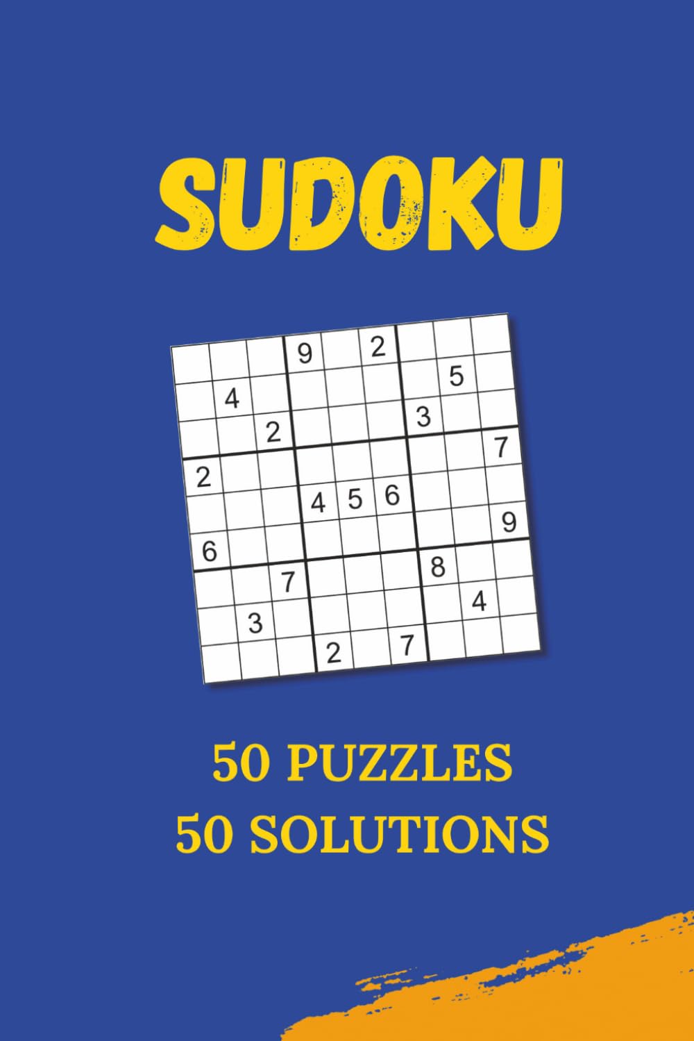 SUDOKU: 50 Puzzles - 50 Solutions | 6x9 inch | 100 page | medium difficulty puzzles |