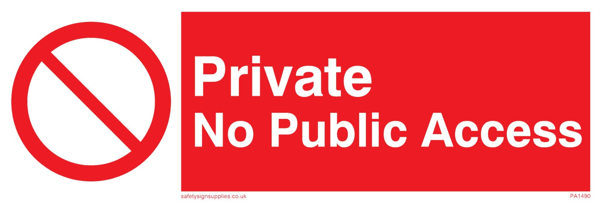 Viking SignsPA1490-L15-3M"Private No Public Access" Sign, Plastic, 3 mm Rigid, 50 mm H x 150 mm W,