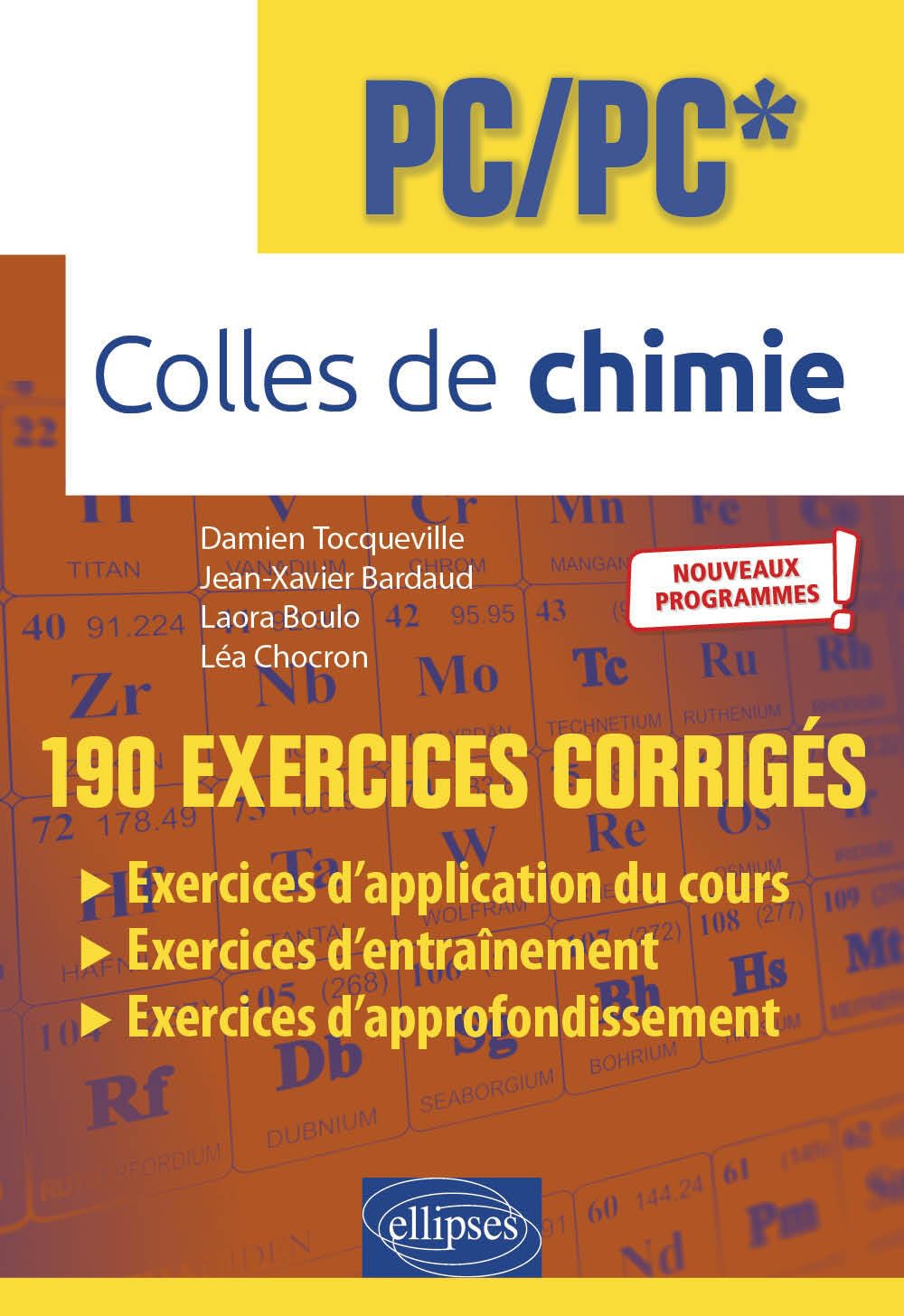 Colles de chimie PC/PC*: 190 exercices corrigés