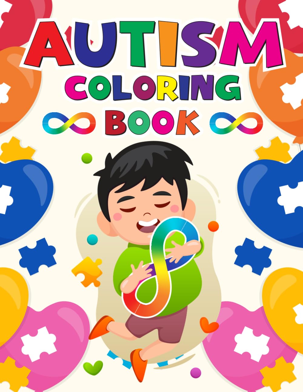 AUTISM AND NEURODIVERSITY COLORING BOOK FOR CHILDREN: Coloring book for children, embracing Autism, Neurodiversity, Awareness, Acceptance, and ... for