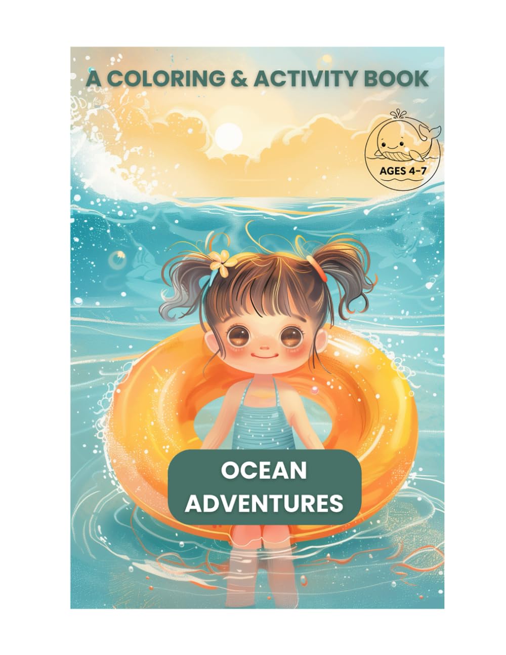 Ocean Adventures: A Coloring & Activity Book