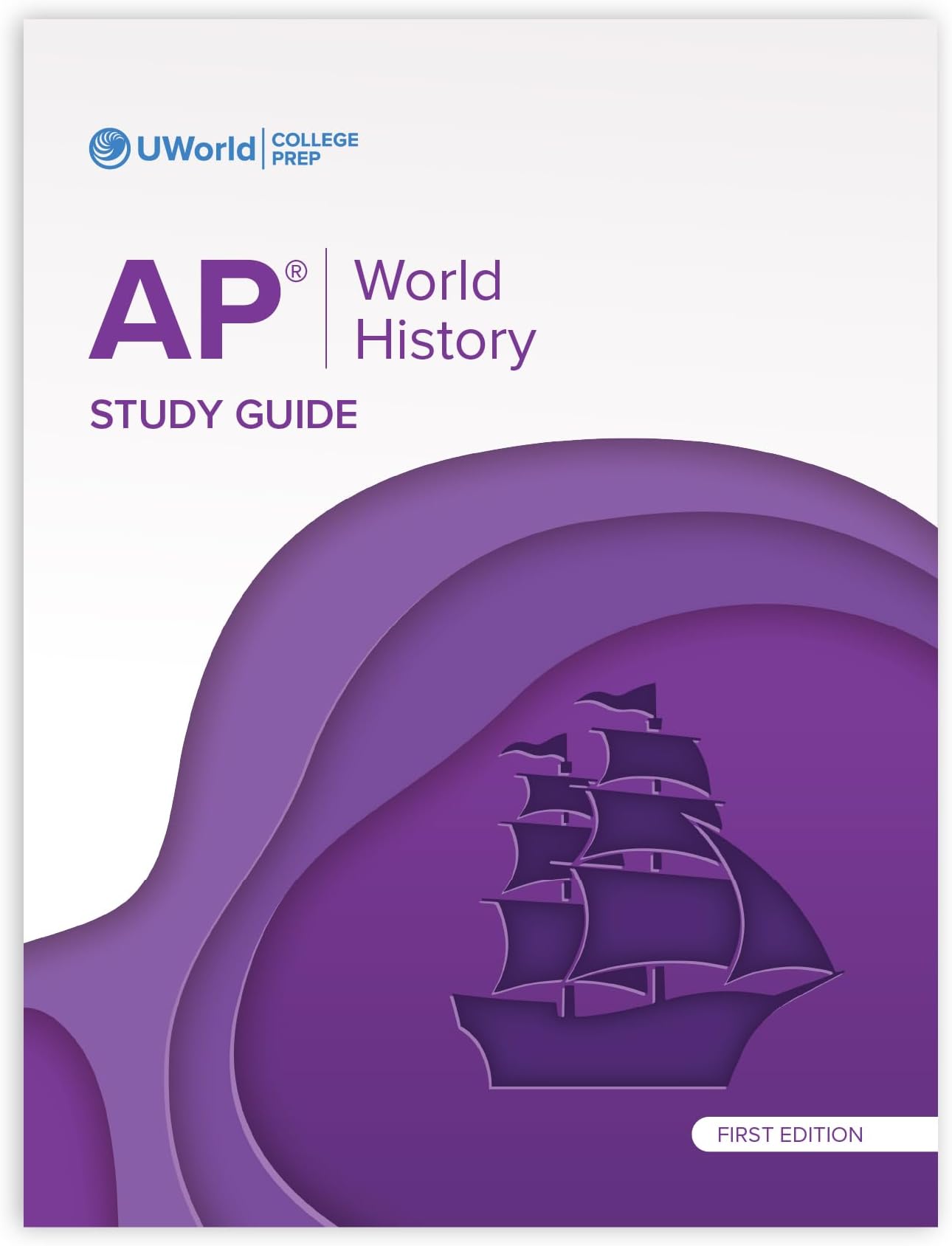 UWorld AP World History: Modern Study Guide (First Edition)