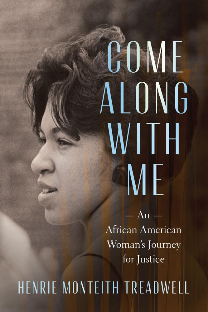 Come Along with Me by Henrie Monteith Treadwell (Hardback Book)