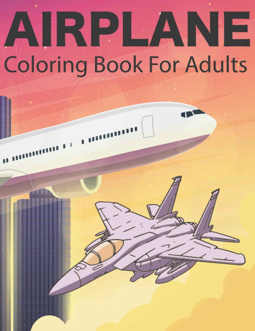 Airplane Coloring Book For Adults: Relaxation Helicopter Picture Book ...