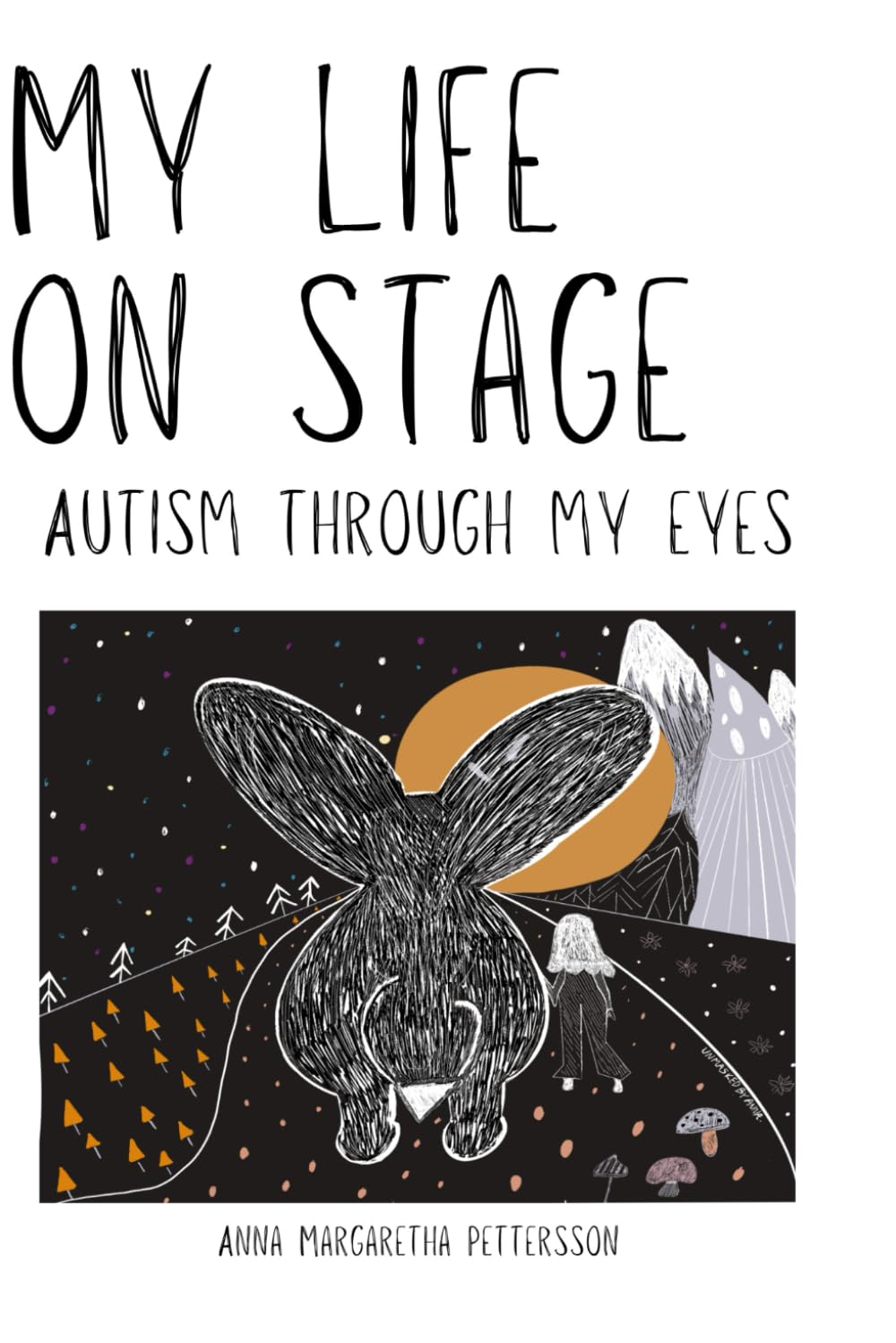 My life on stage: Autism through my eyes