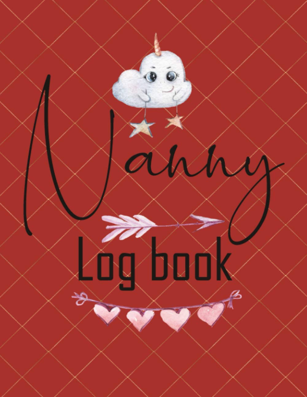 Nanny Log Book: Record Sleep, Feed, Diapers, Activities And Supplies Needed. Perfect For New Parents Or Nannies ,Large 8,5 /11 in
