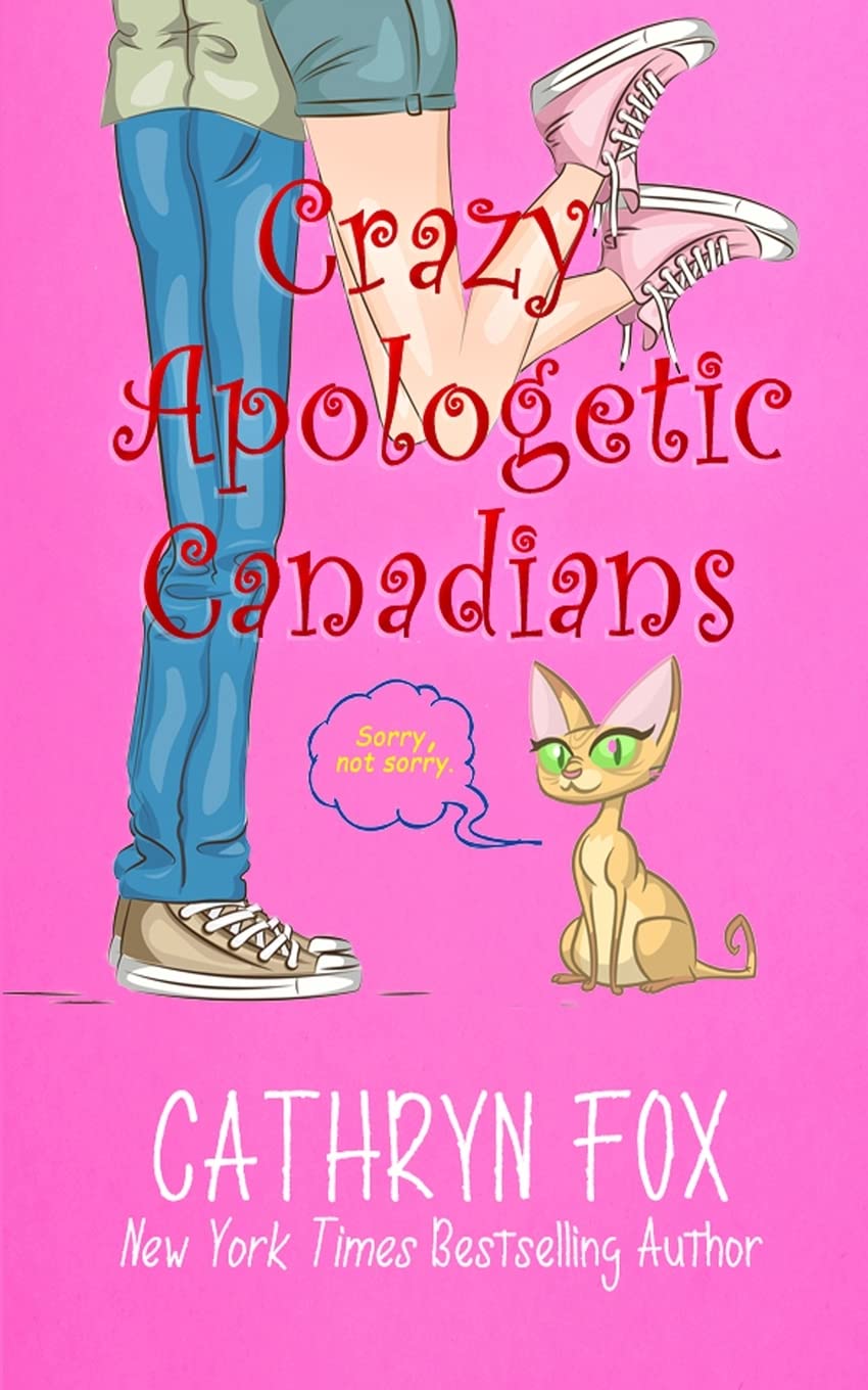 Buy Crazy Apologetic Canadians — BookShops.in