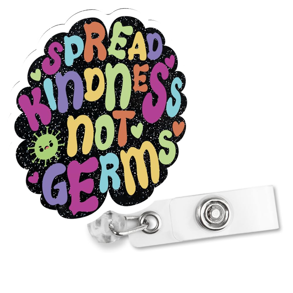 Sixrip Spread Kindness Not Germs Retractable Glitter Inspirational Badge Reel with Alligator Clip - Funny Kindness Badge Holder Gift for Nurse,