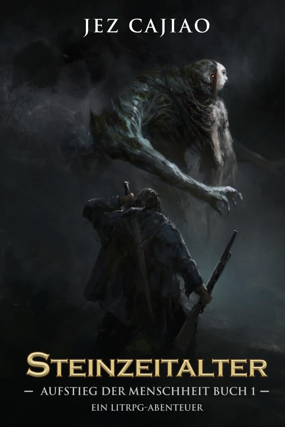 Steinzeitalter: Ein düsteres Dungeon-Core LitRPG-Abenteuer (Aufstieg der Menschheit)