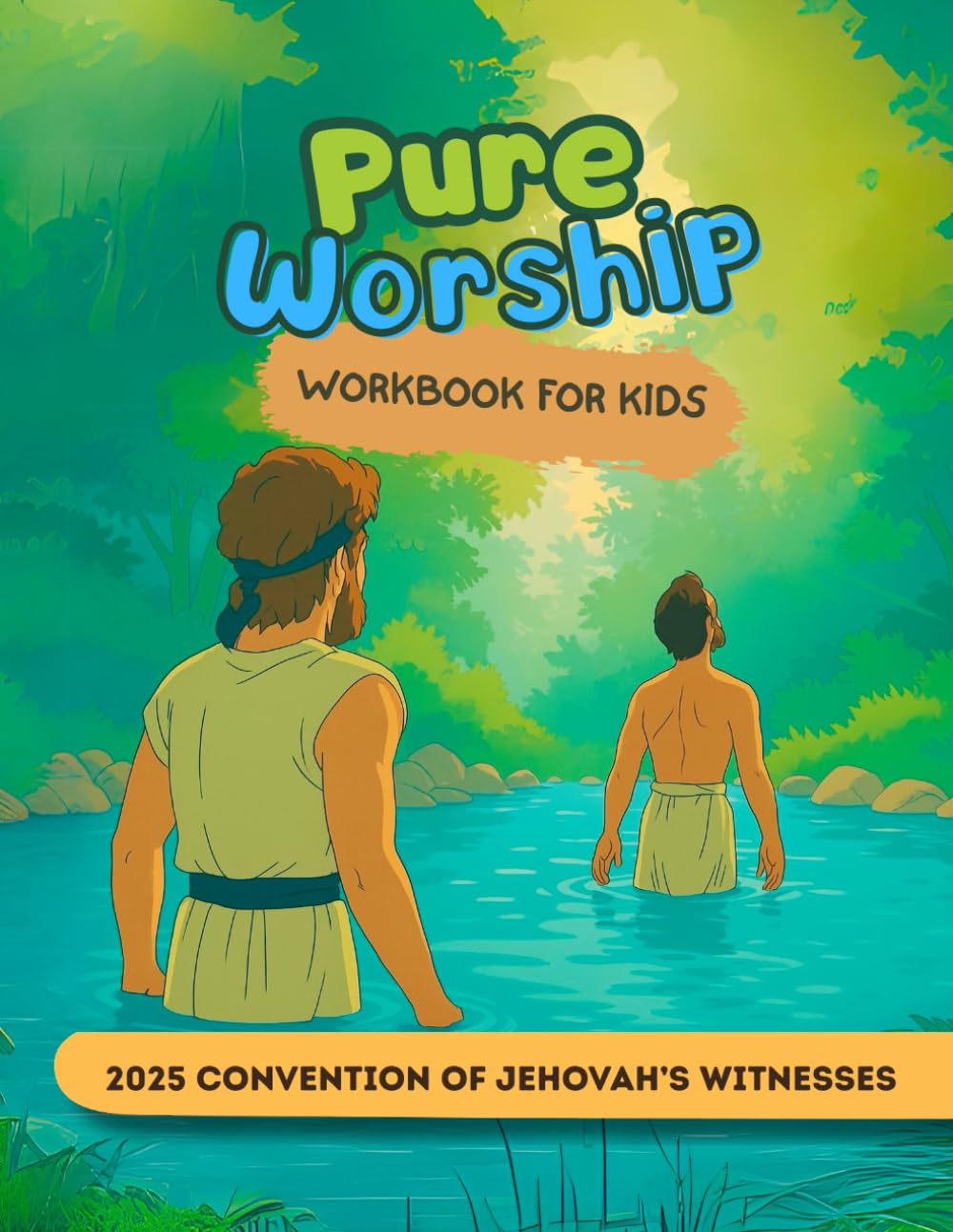 Pure Worship Workbook for Kids: Fun & Faith-Filled Activity Book for the 2025 Jehovah’s Witnesses Regional Convention | Designed by Ruth | 100 pages | Age 7-12