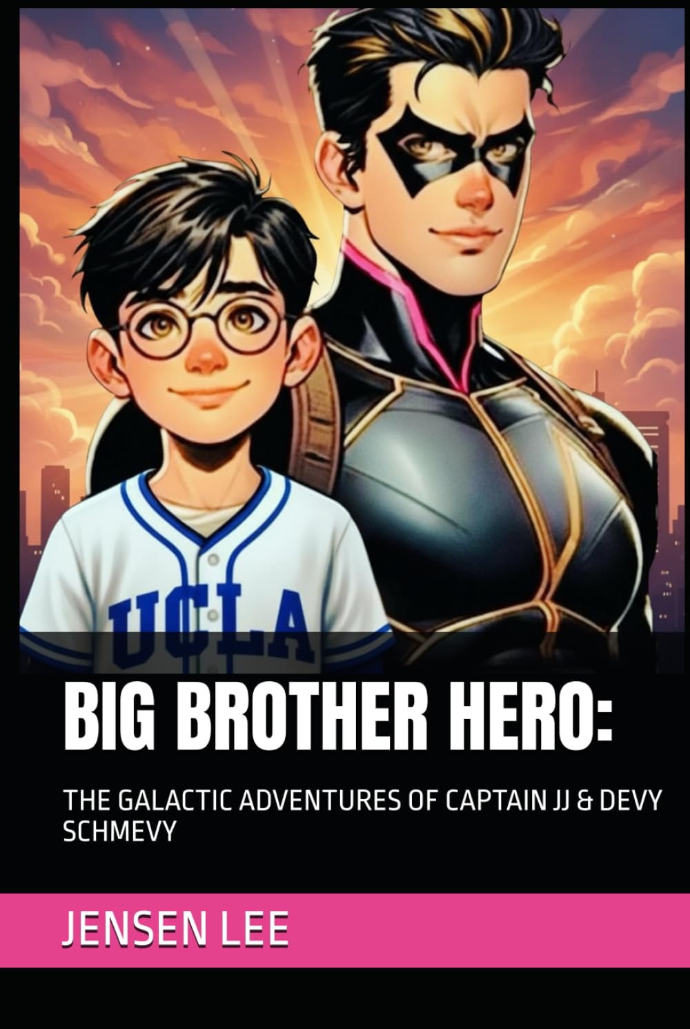 BIG BROTHER HERO: THE GALACTIC ADVENTURES OF CAPTAIN JJ & DEVY SCHMEVY