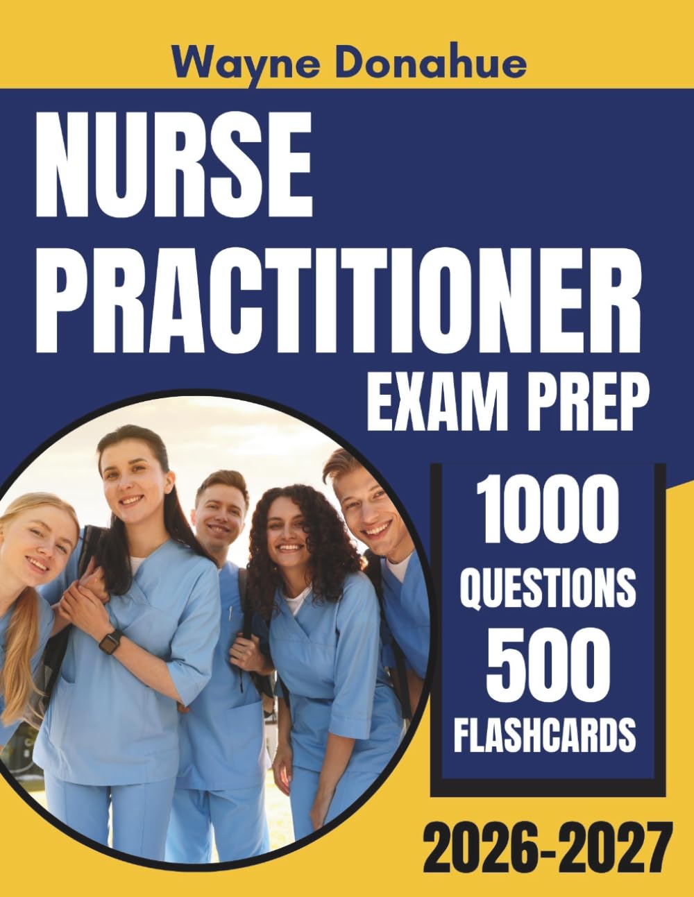 Nurse Practitioner Exam Prep 2026–2027