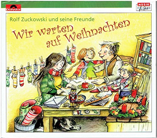 Rolf Zuckowski und seine Freunde - Wir warten auf Weihnachten