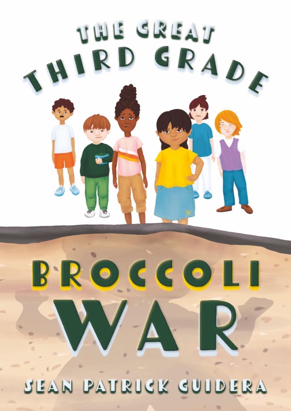 The Great Third Grade Broccoli War