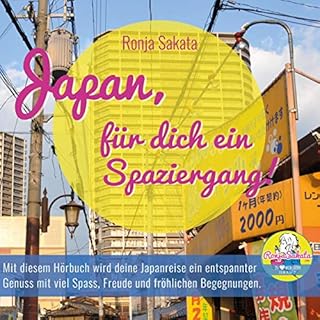 Japan, f&uuml;r dich ein Spaziergang! Titelbild