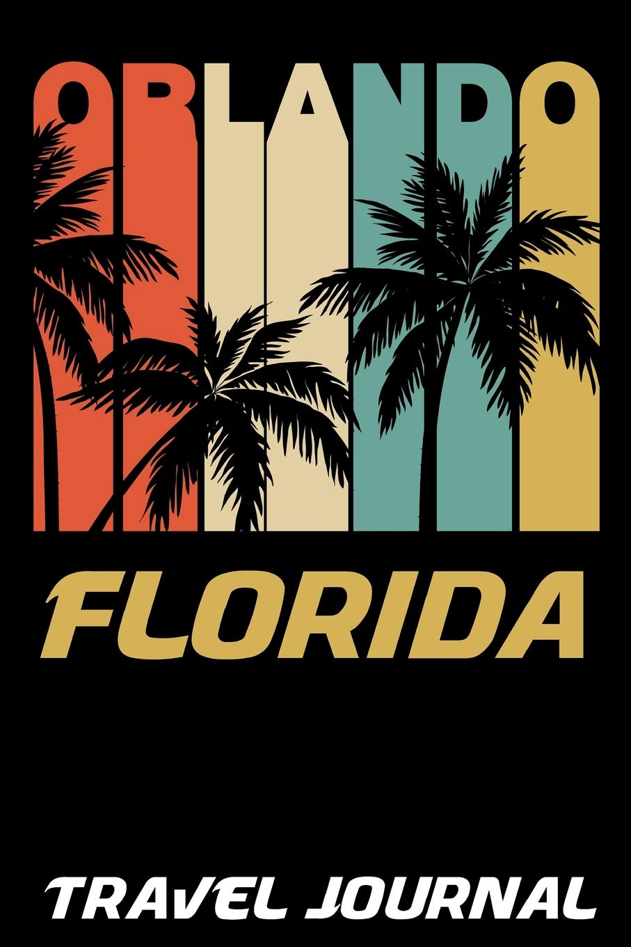 Orlando Florida Travel Journal: 6x9 Vacation Diary with Summer Themed Stationary