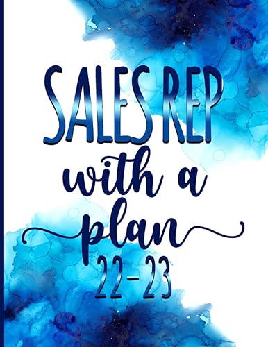 Sales Rep With A Plan│ 2022-2023 Monthly Calendar Planner: Sales Rep Gag Gifts │ Funny Organizer Diary Book To Dos Notes Passwords Monthly Budget For Appreciation birthday christmas