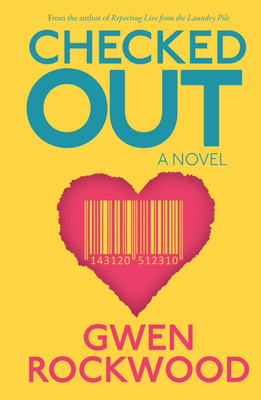 Checked Out: A Small Town, Slow Burn Romantic Comedy about Finding Your Purpose