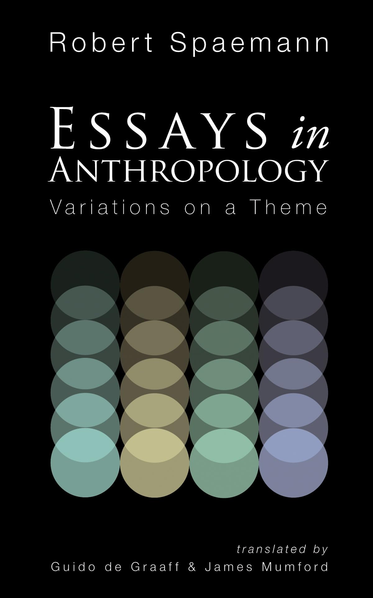 Essays in Anthropology: Variations on a Theme. Spaemann 9781606088951 New<|