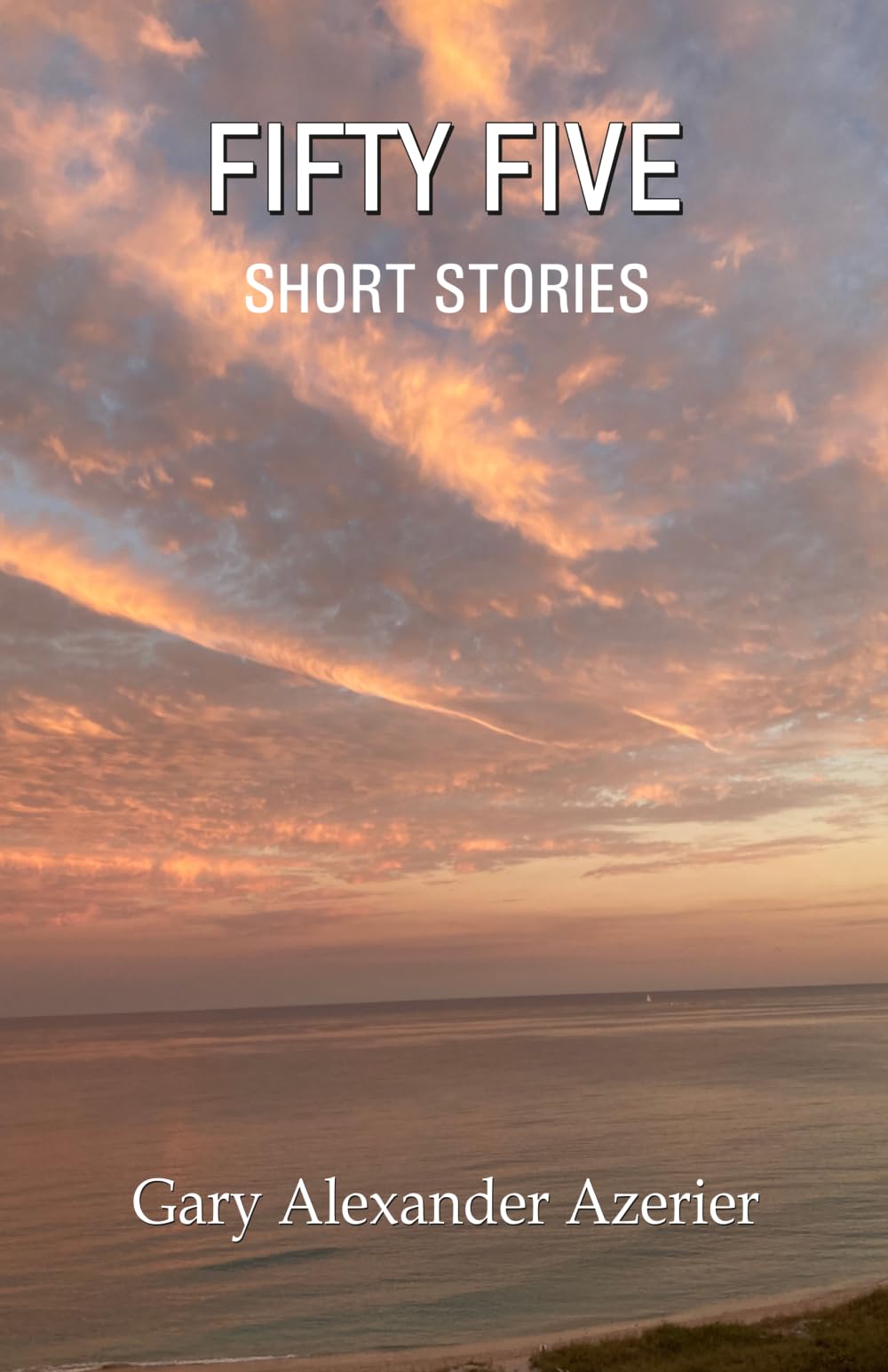 FIFTY FIVE SHORT STORIES