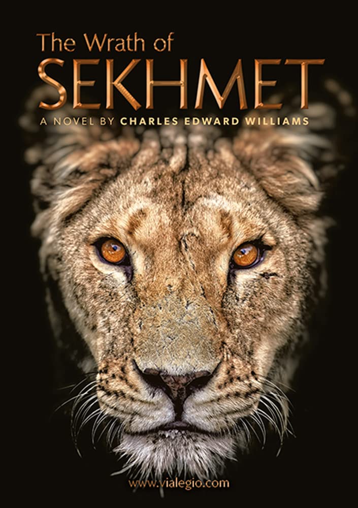 The Wrath of Sekhmet (Vialegio Book 4)