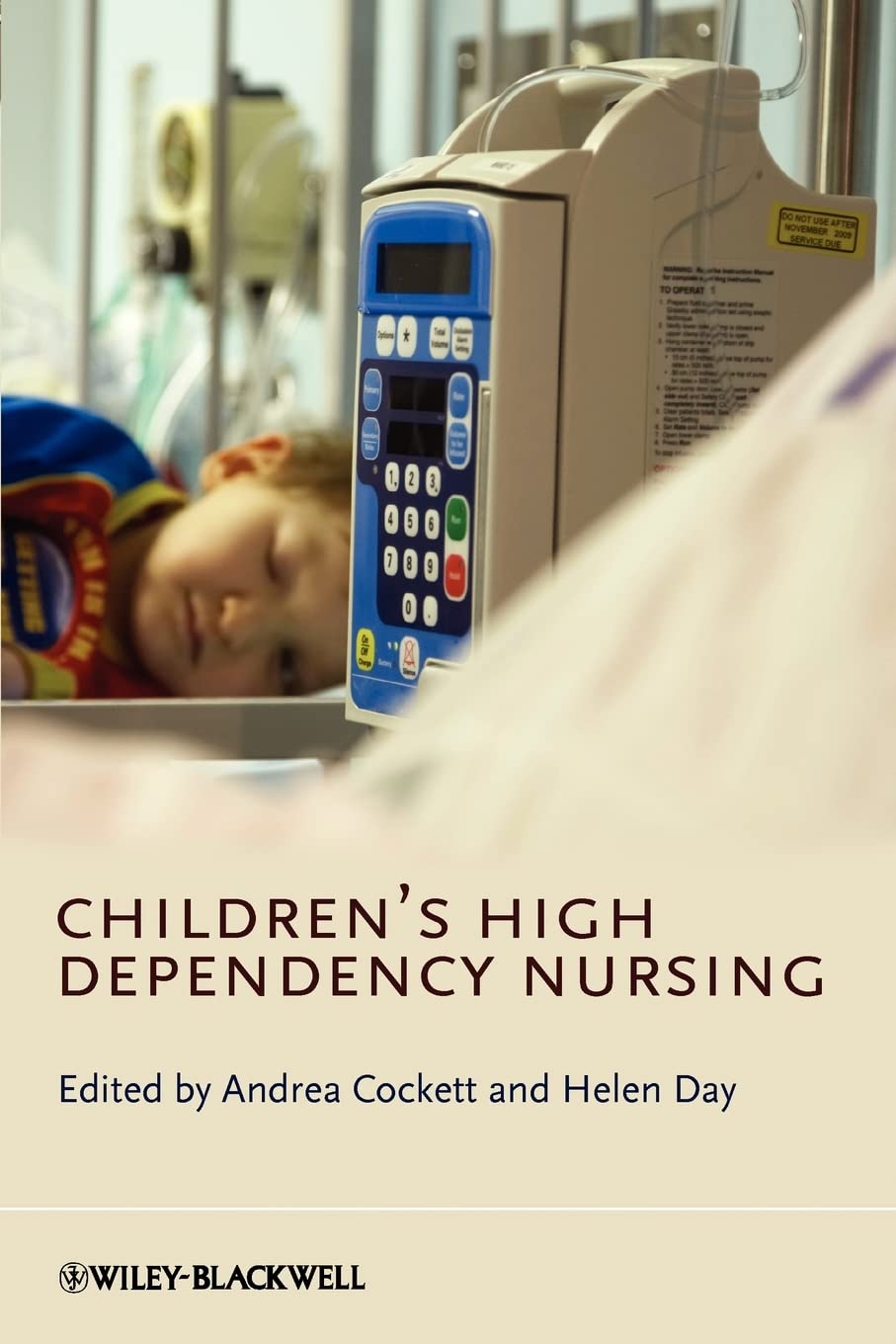 Children's High Dependency Nursing by Andrea Cockett, Helen Day - 9780470517161