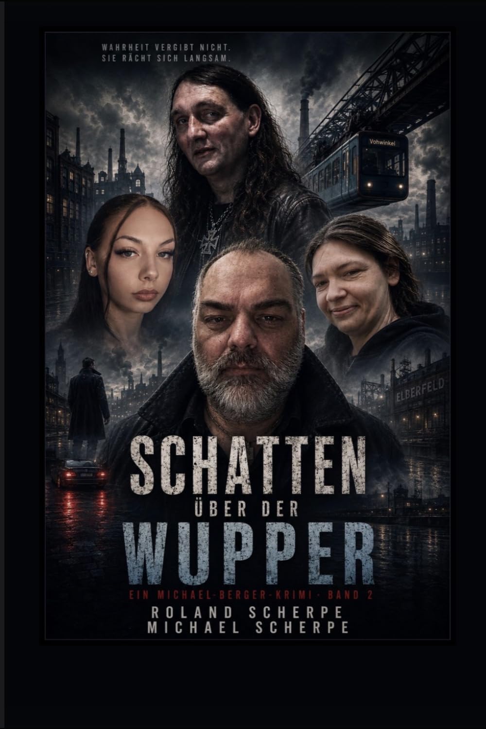 Schatten über der Wupper: Ein Michael-Berger-Thriller (Michael-Berger-Reihe)
