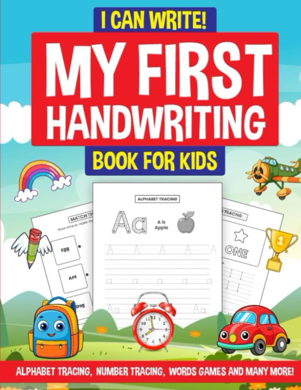 My First Handwriting Book: Learn ABCs with Tracing, Writing & Practice Pages