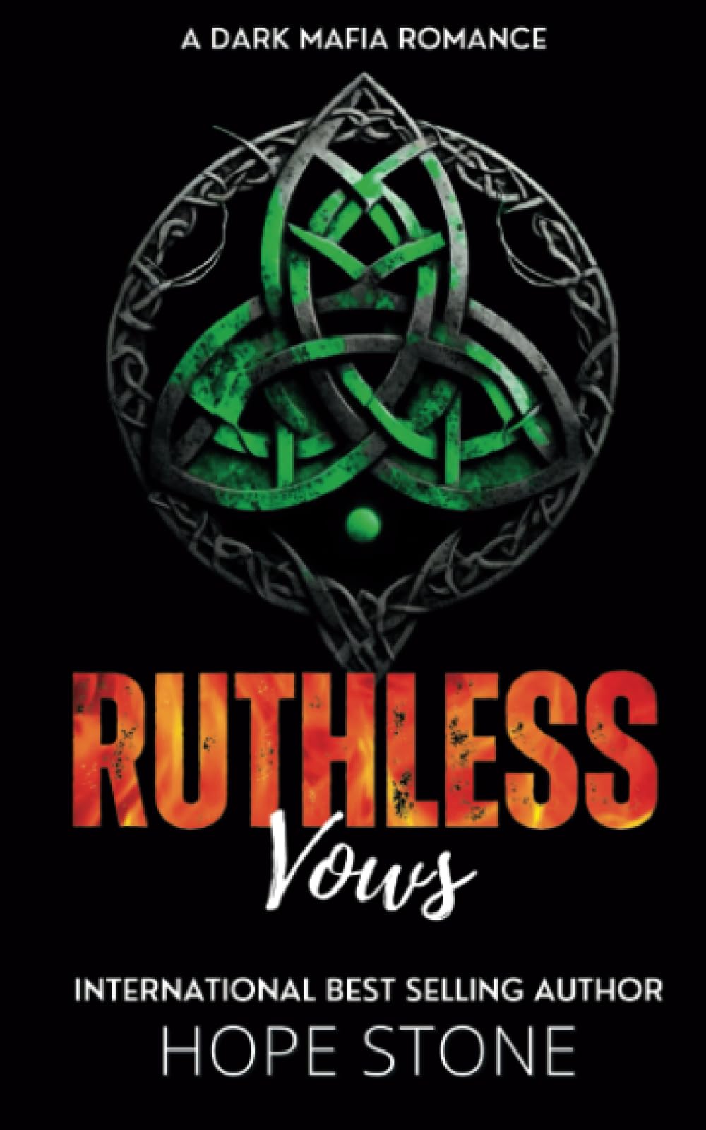 Ruthless Vows: A Dark Mafia Romance (Vengeance & Vows)