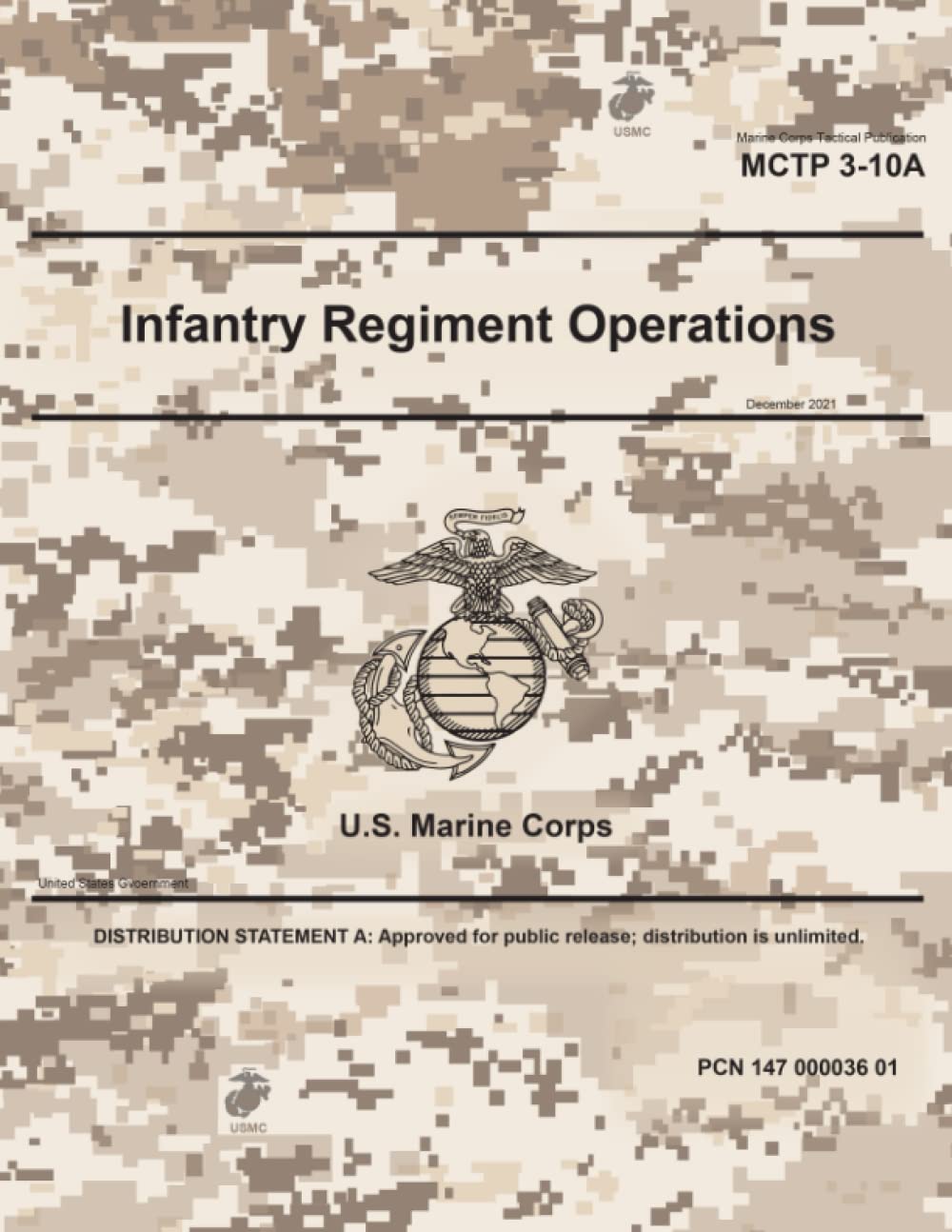 Marine Corps Tactical Publication MCTP 3-10A Infantry Regiment Operations December 2021
