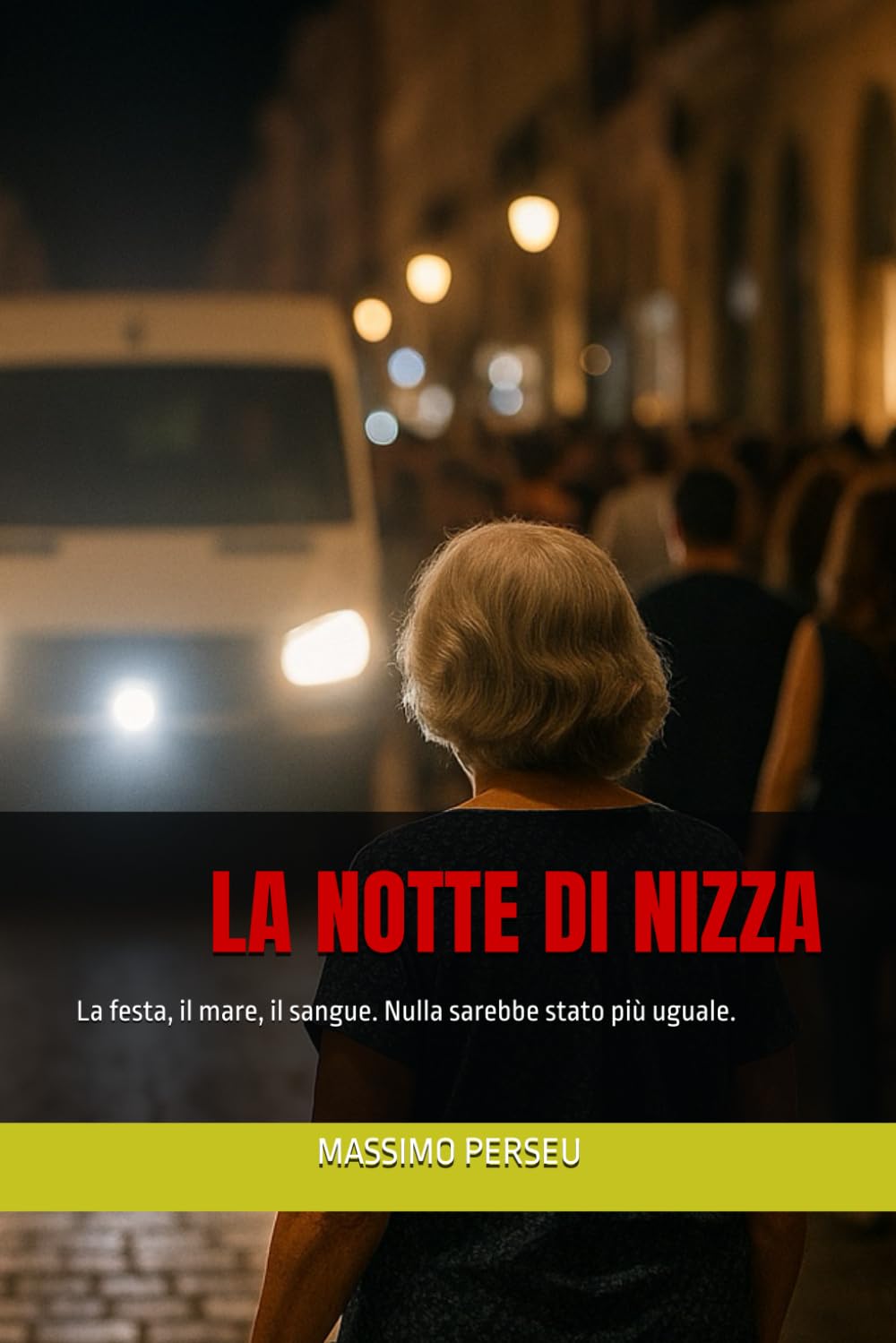 LA NOTTE DI NIZZA