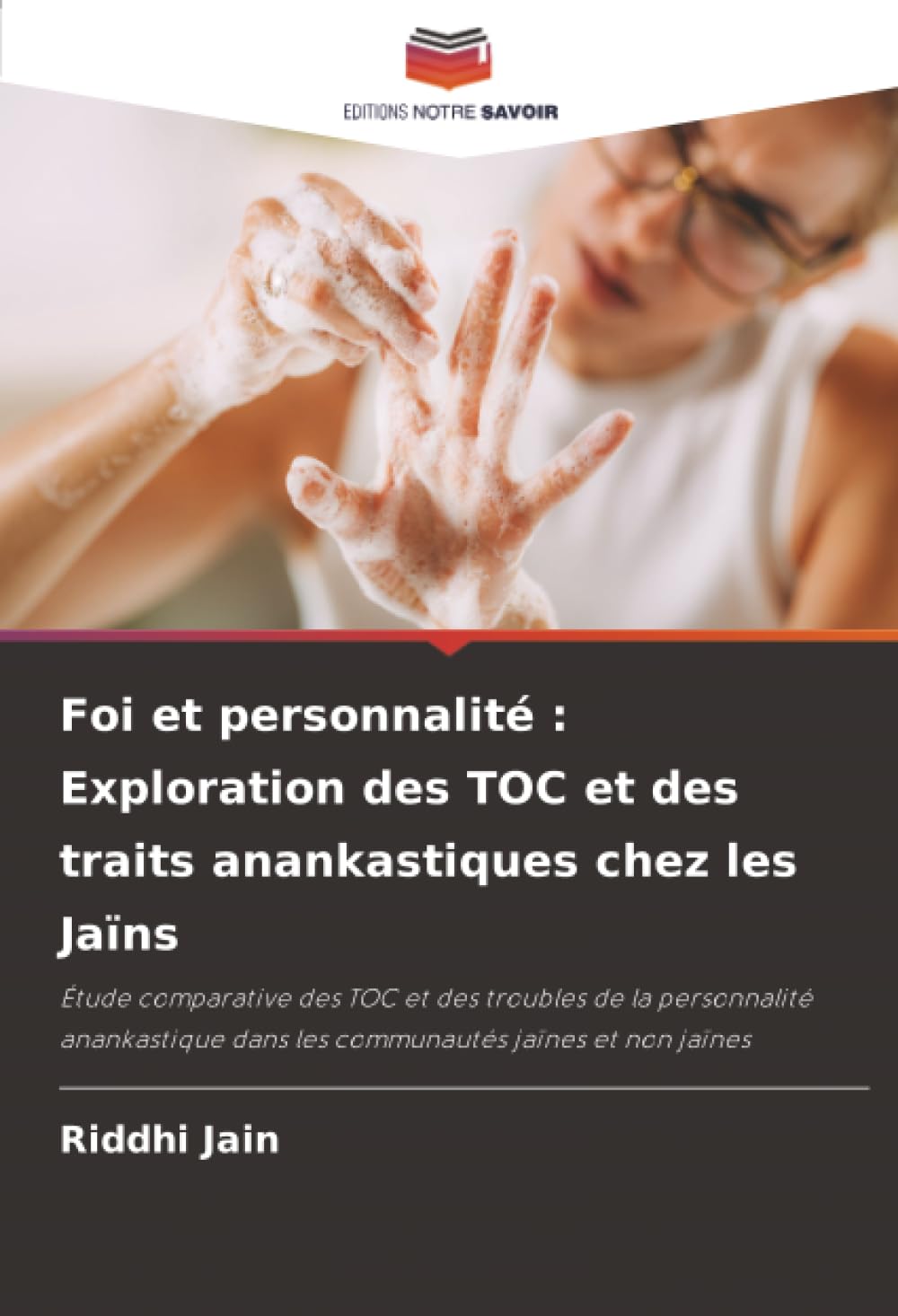 Foi et personnalité : Exploration des TOC et des traits anankastiques chez les Jaïns