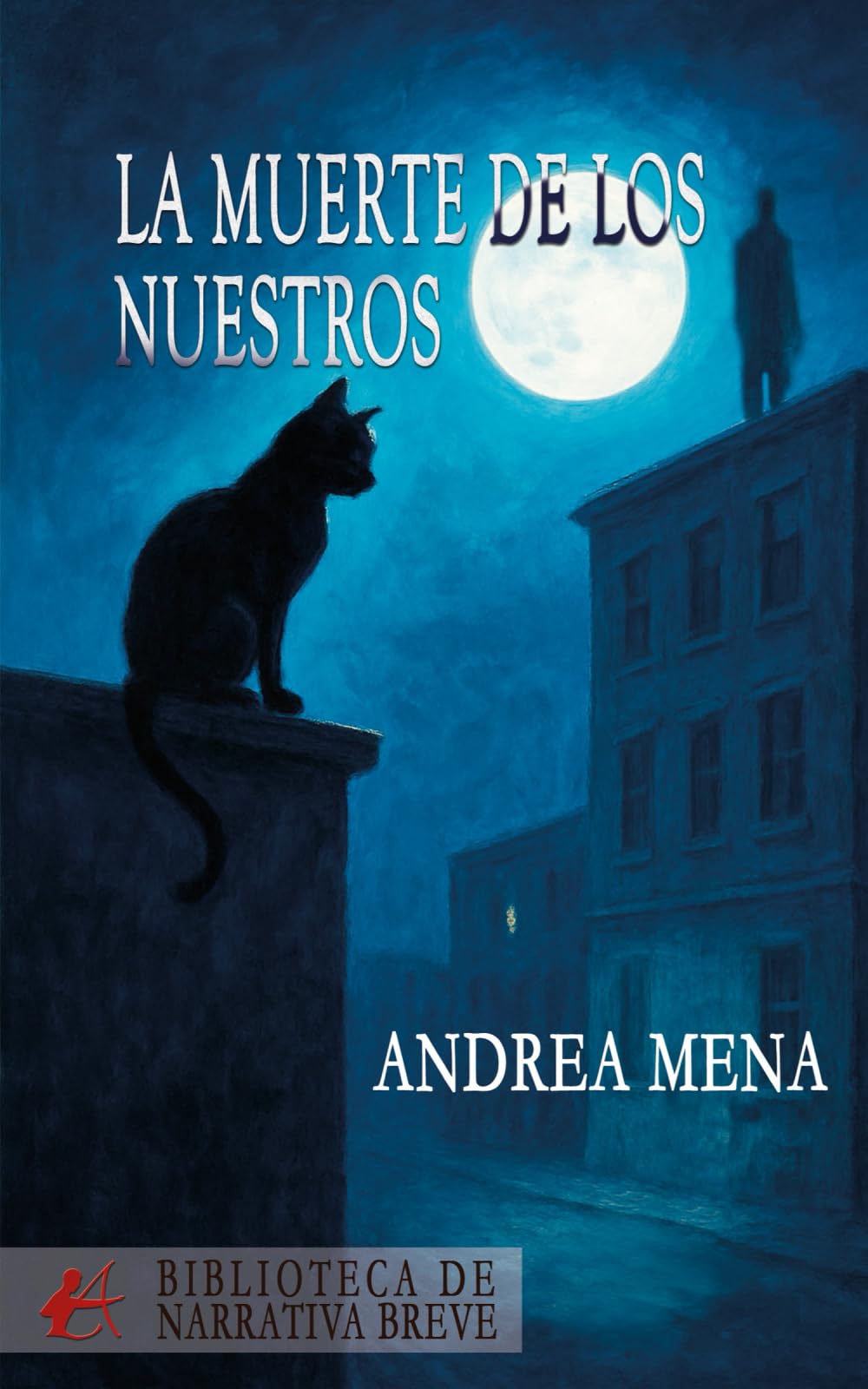 La muerte de los nuestros