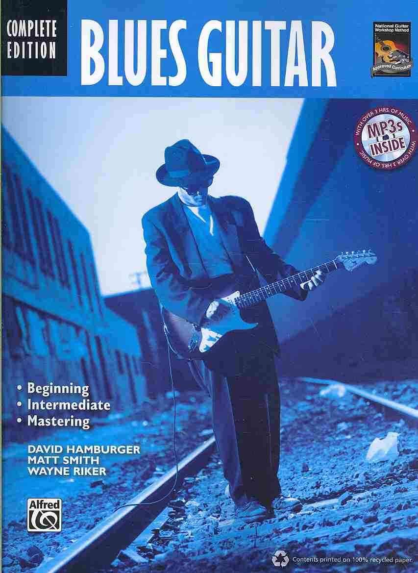 Blues Guitar: Complete Edition