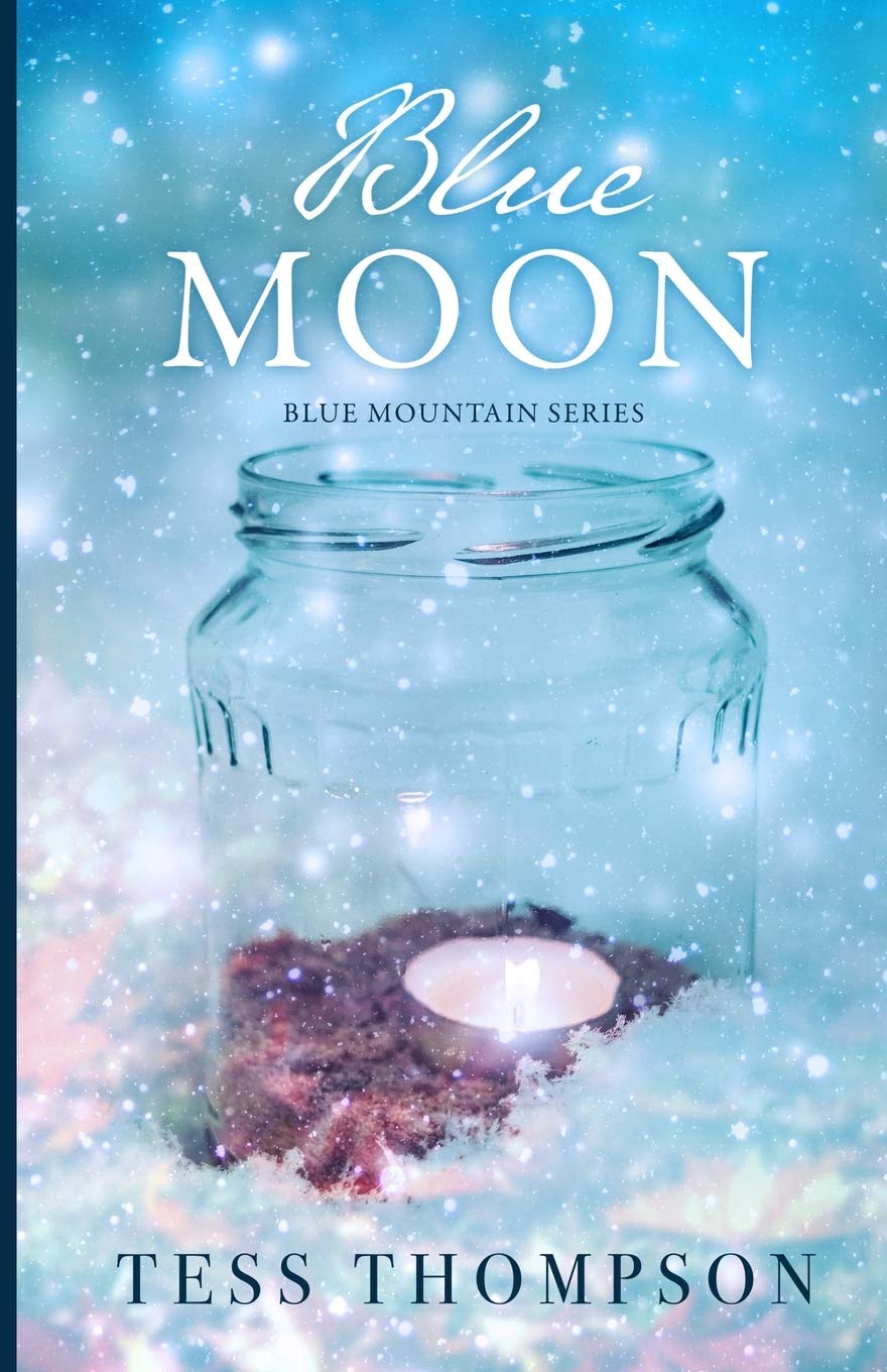 Buy Blue Moon: 2 (Blue Mountain) — BookShops.in