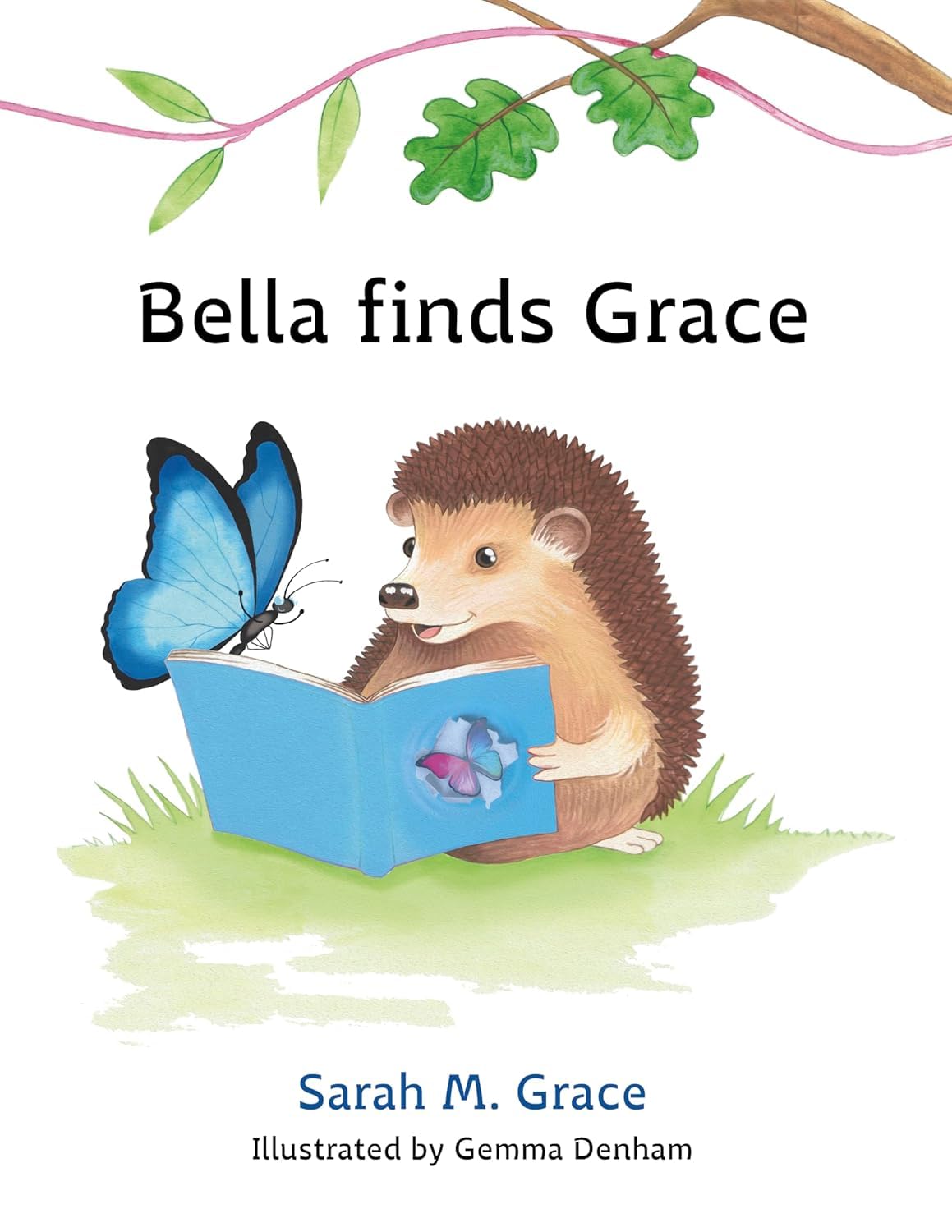 Bella Finds Grace: A dyslexia-friendly book for 5-7’s about reading, adventure and friendship