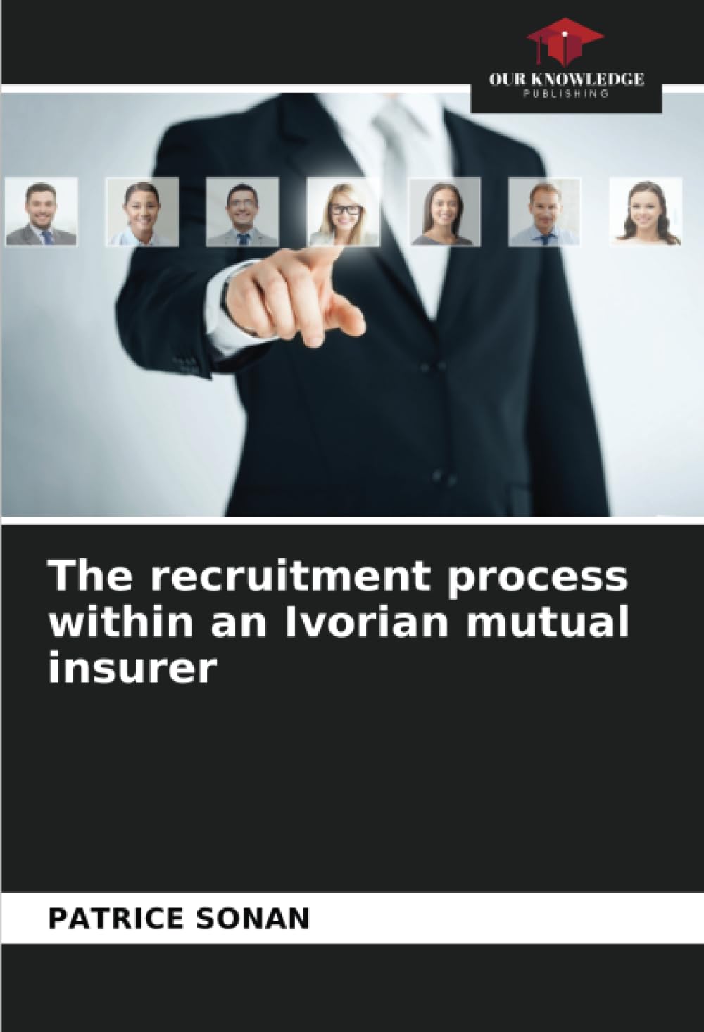 The recruitment process within an Ivorian mutual insurer