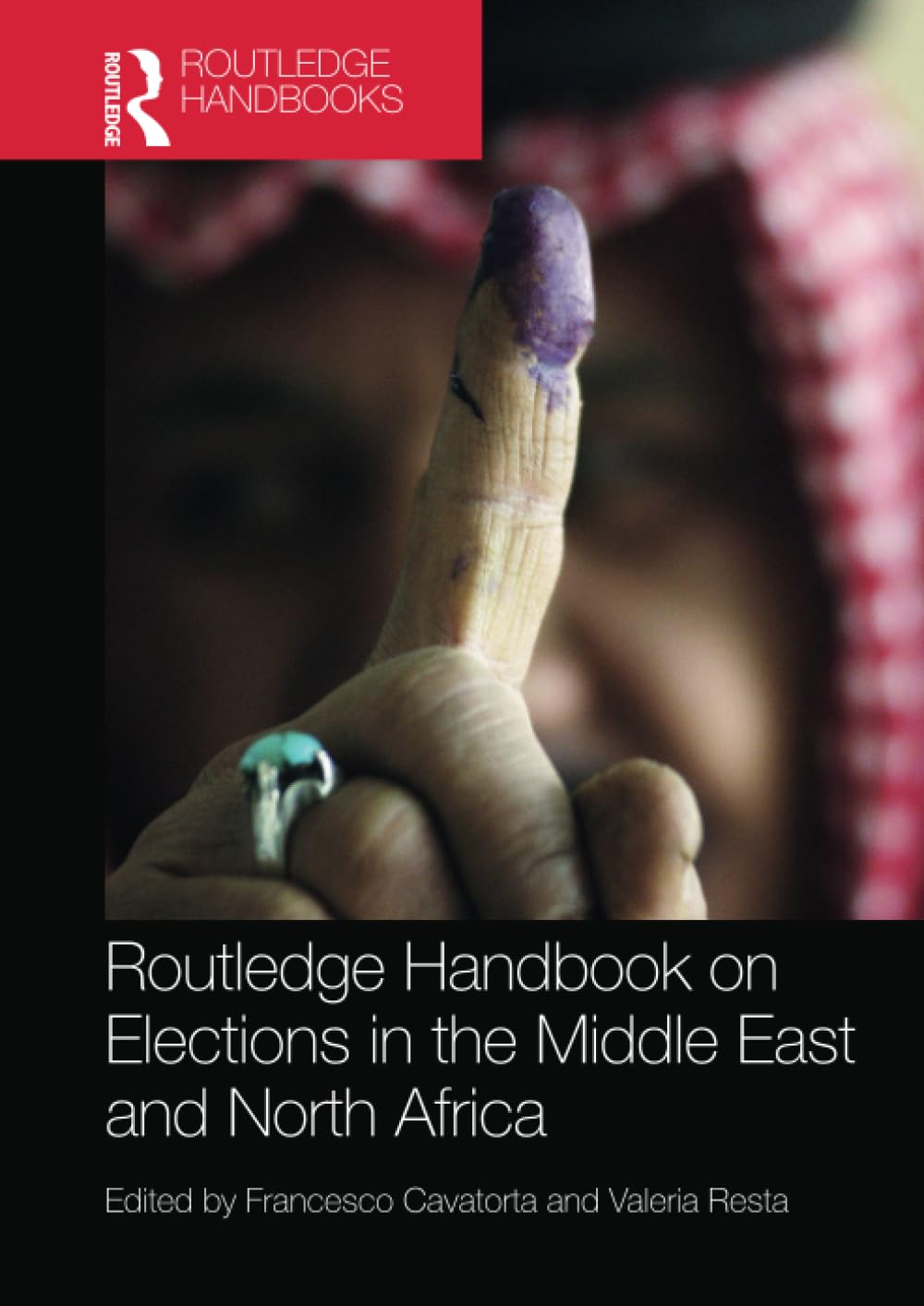 Routledge Handbook on Elections in the Middle East and North Africa