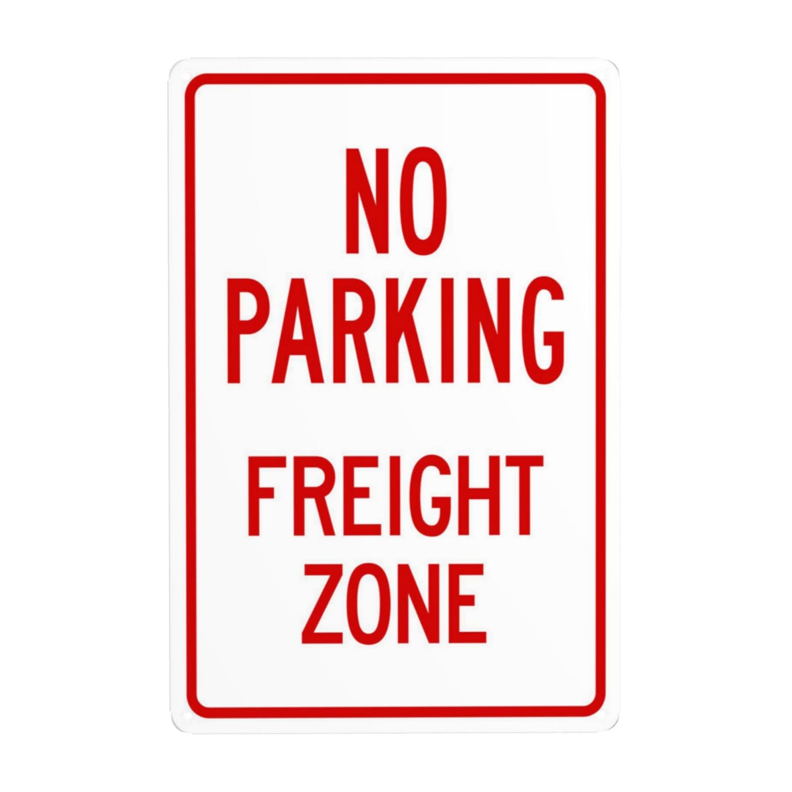 SMAZDFXX No Parking Freight Zone Metal Warning Signs, Cautions Security Tin Sign, Safety Posted Signs for Street Business Wall Decor 5.5"x8"