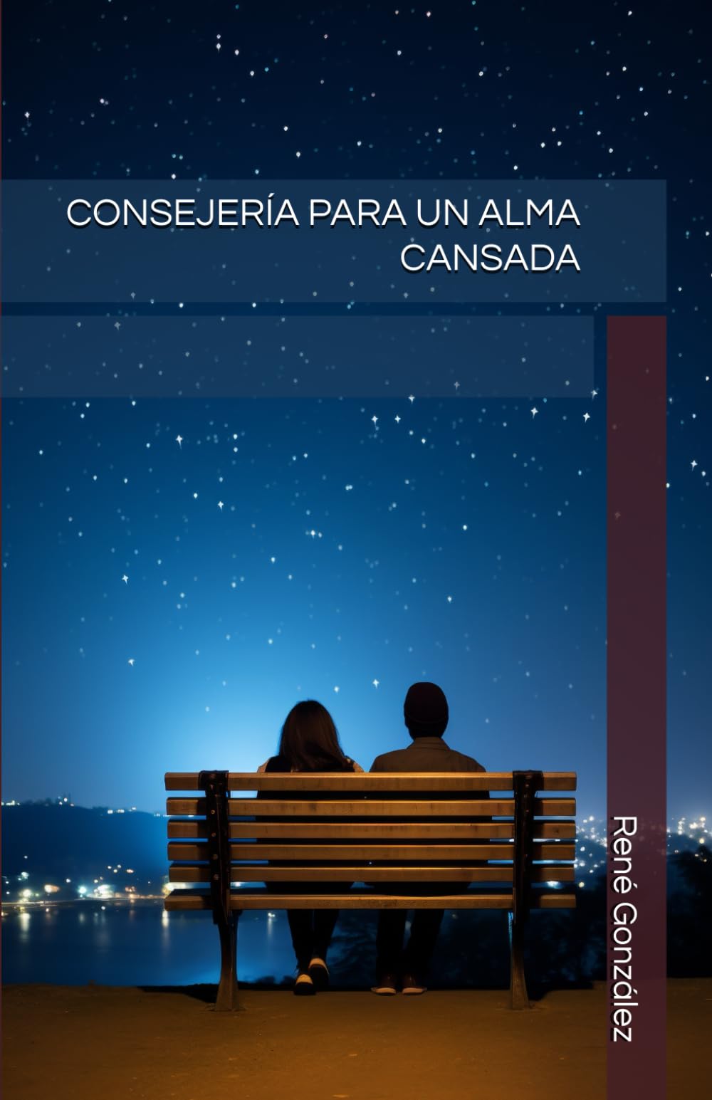 CONSEJERÍA PARA UN ALMA CANSADA: 3 (La Psicología del Creyente)