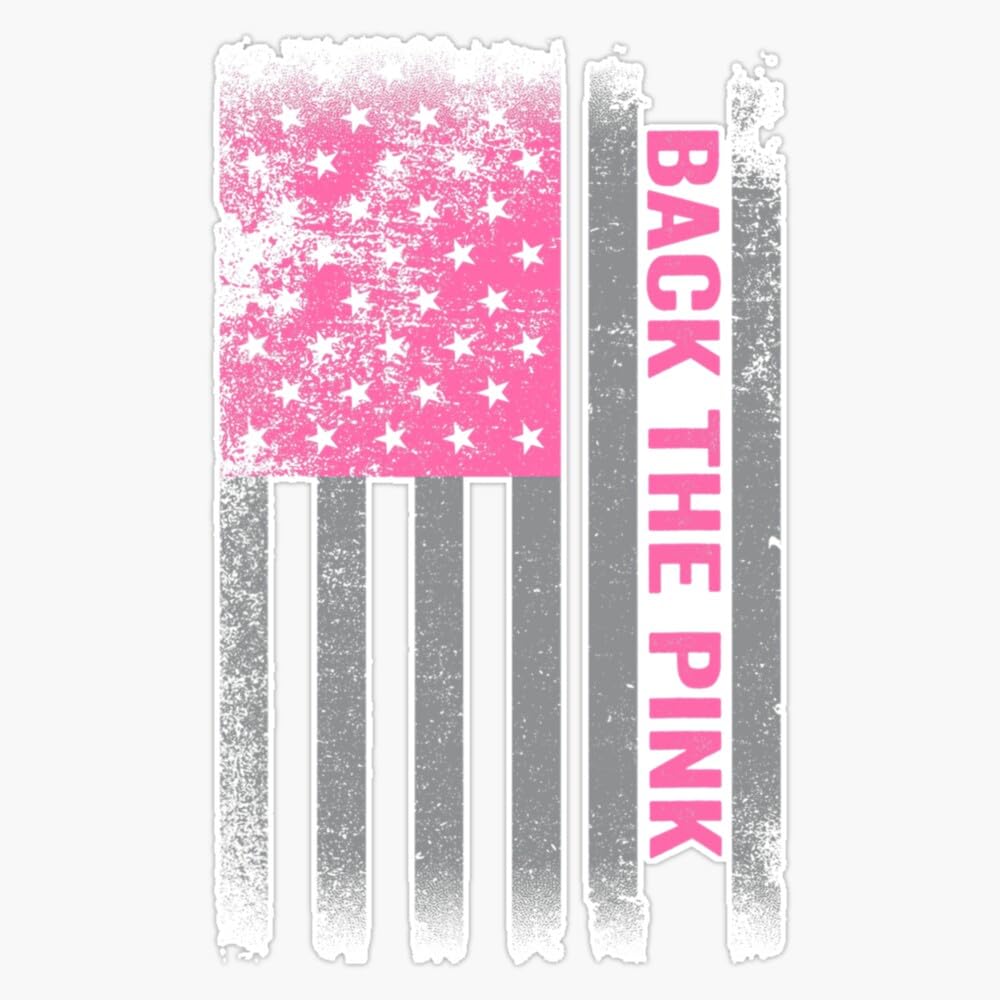 Back The Pink Breast Cancer Awareness Flag Toddler Women Men Sticker Vinyl Decal Bumper Sticker 5"