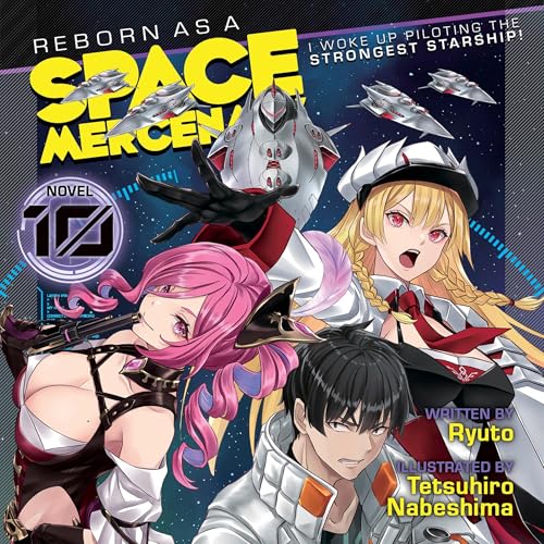 Reborn as a Space Mercenary by Ryuto episode artwork