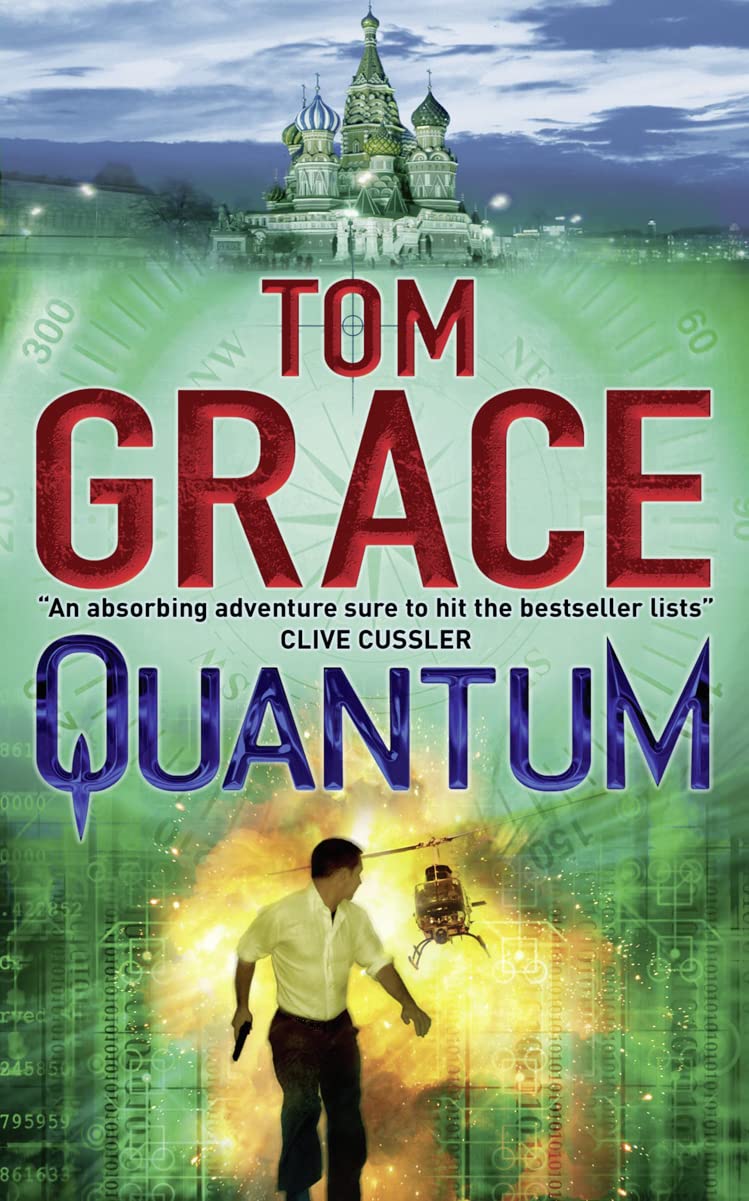 QUANTUM: A Navy SEAL Spy Thriller About a Deadly Conspiracy and Scientific Mystery