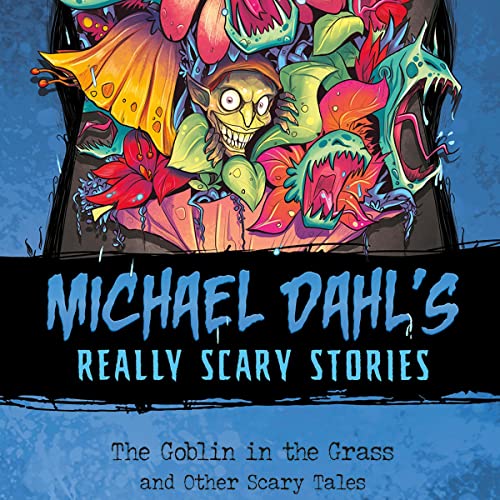 The Goblin in the Grass by Xavier Bonet, Michael Dahl episode artwork