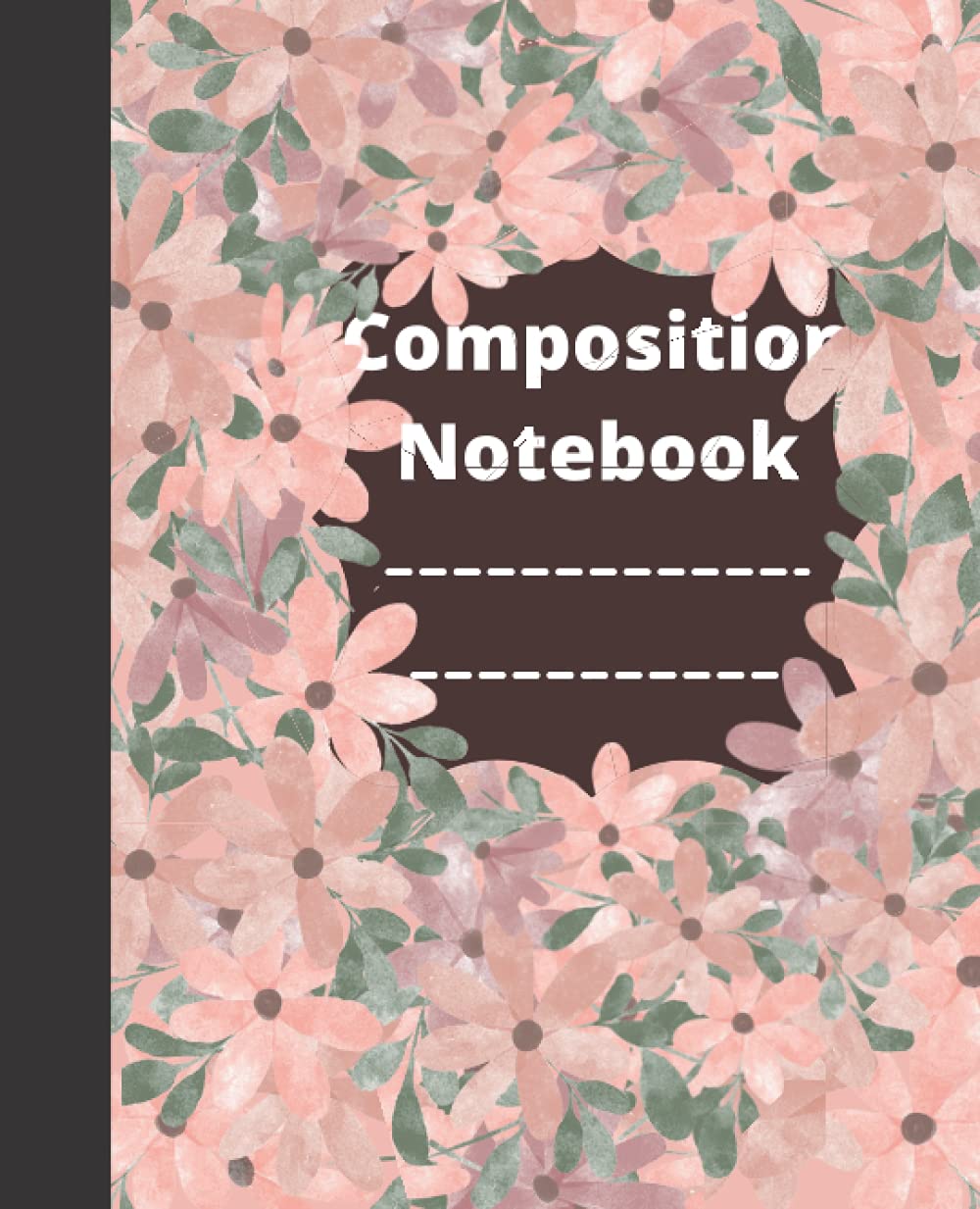 Composition Notebook: Beautiful Vintage Flower Composition Notebook(120page)