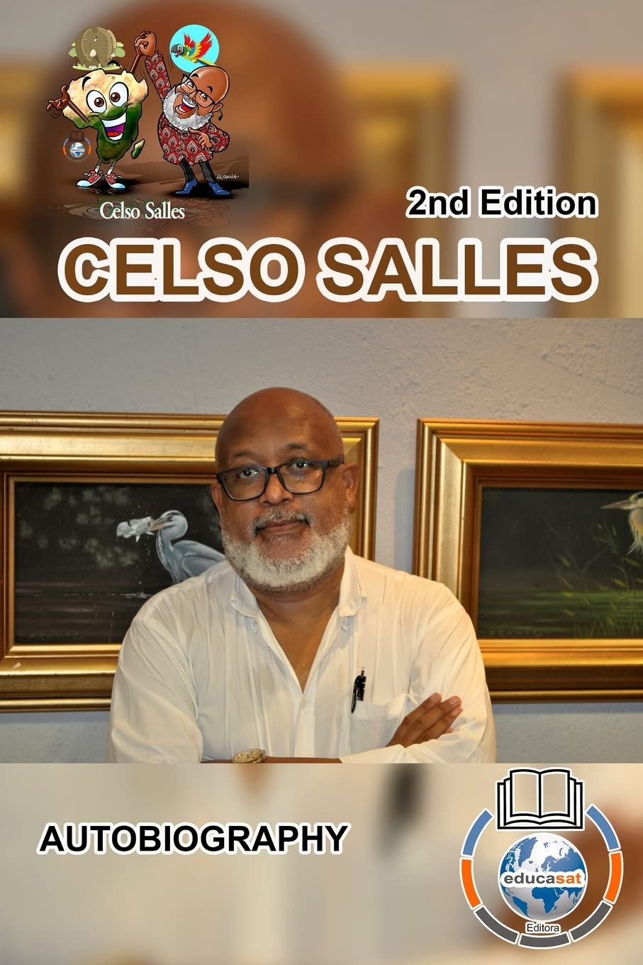 CELSO SALLES - Autobiography - 2nd Edition.