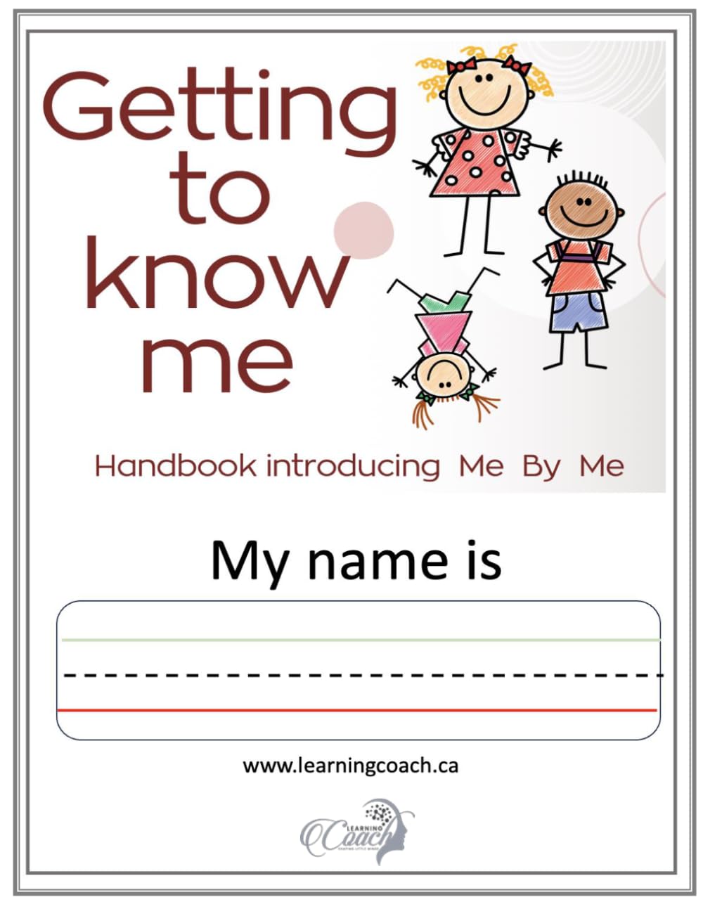 GETTING TO KNOW ME: An all about me book